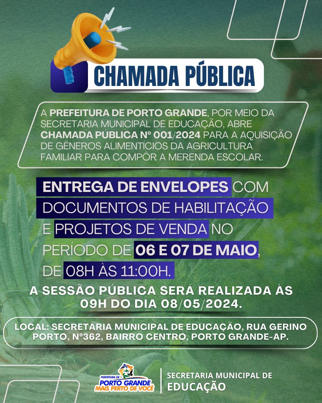 CHAMADA PÚBLICA DE AGRICULTURA FAMILIAR PARA MERENDA ESCOLAR